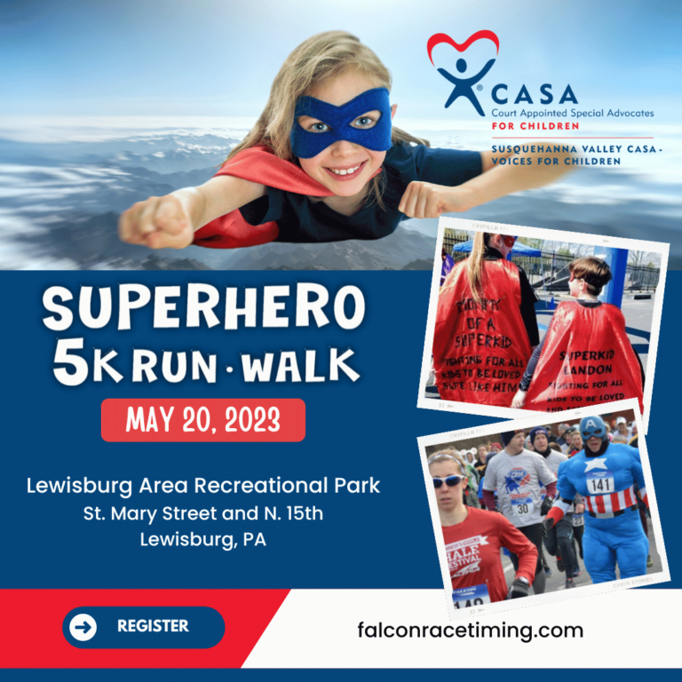 Superhero 5k RunWalk Susquehanna Valley CASA